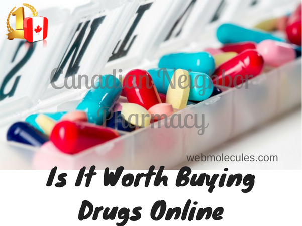 Is It Worth Buying Drugs Online