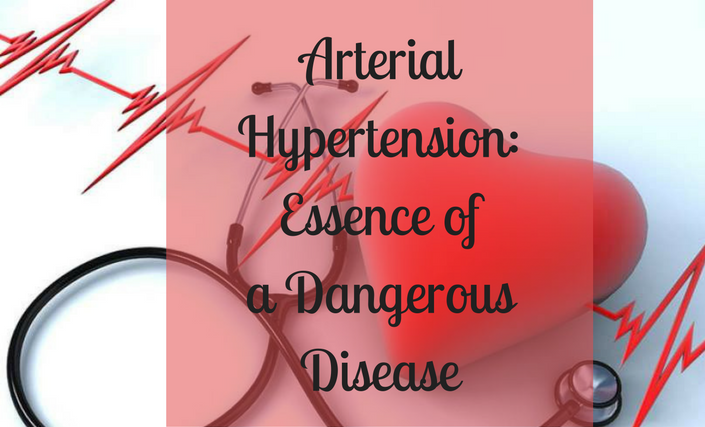 Arterial Hypertension_Essence of a Dangerous Disease